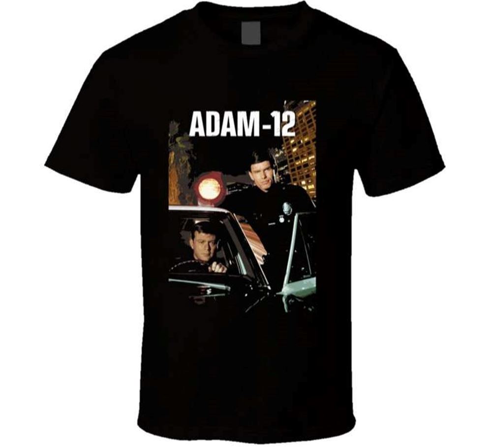 Adam 12 Tv Show T Shirt