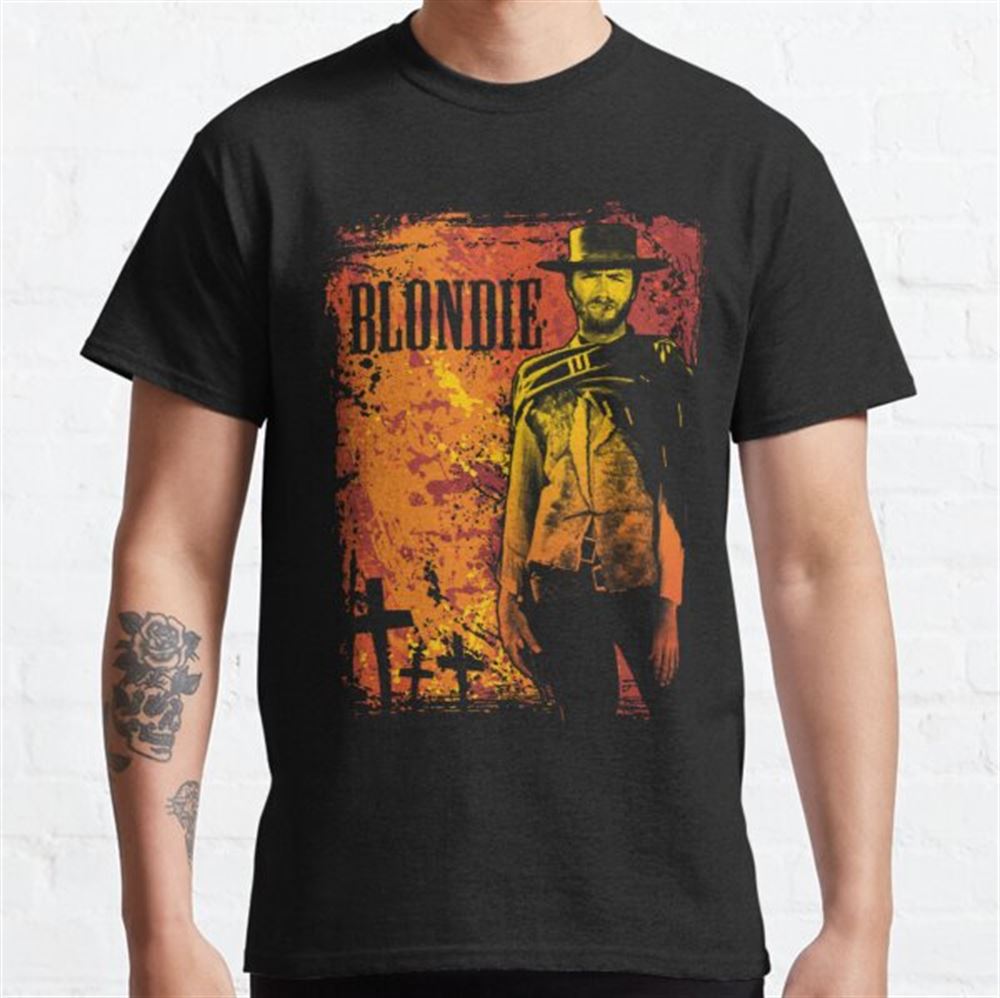 Blondie The Good The Bad And The Ugly T-shirt