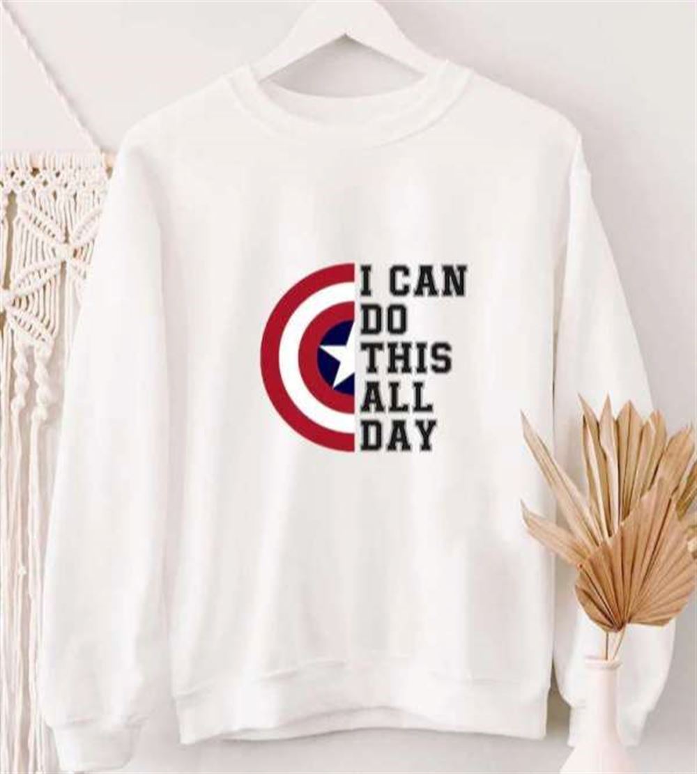 Captain America I Can Do This All Day Sweatshirt T Shirt Merch