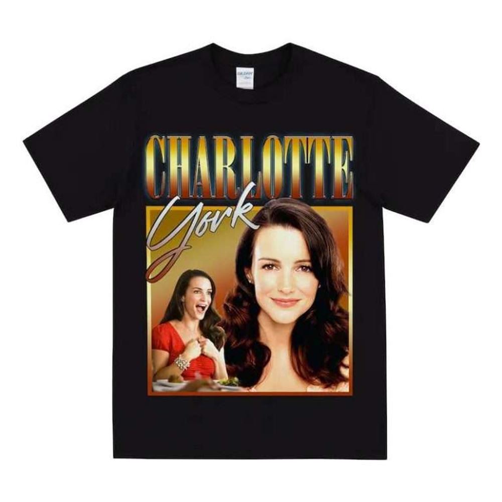 Charlotte York Goldenblatt From Sex And The City Unisex T-shirt