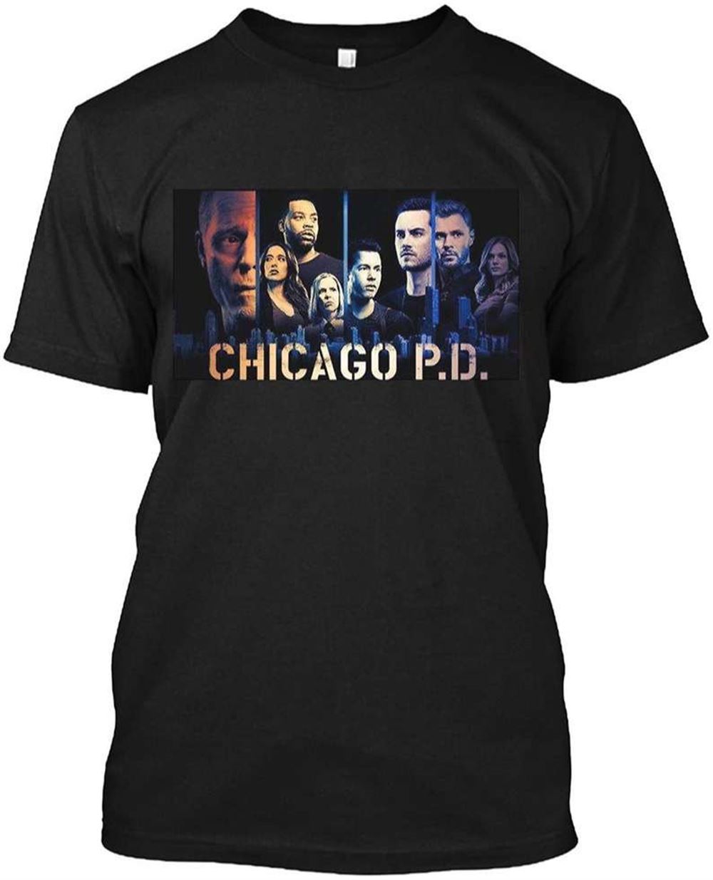 Chicago Pd Photographic Fan Art Movies American Film Hollywood Cinema T-shirt