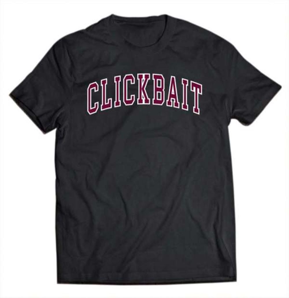 Clickbait Netflix T Shirt Merch