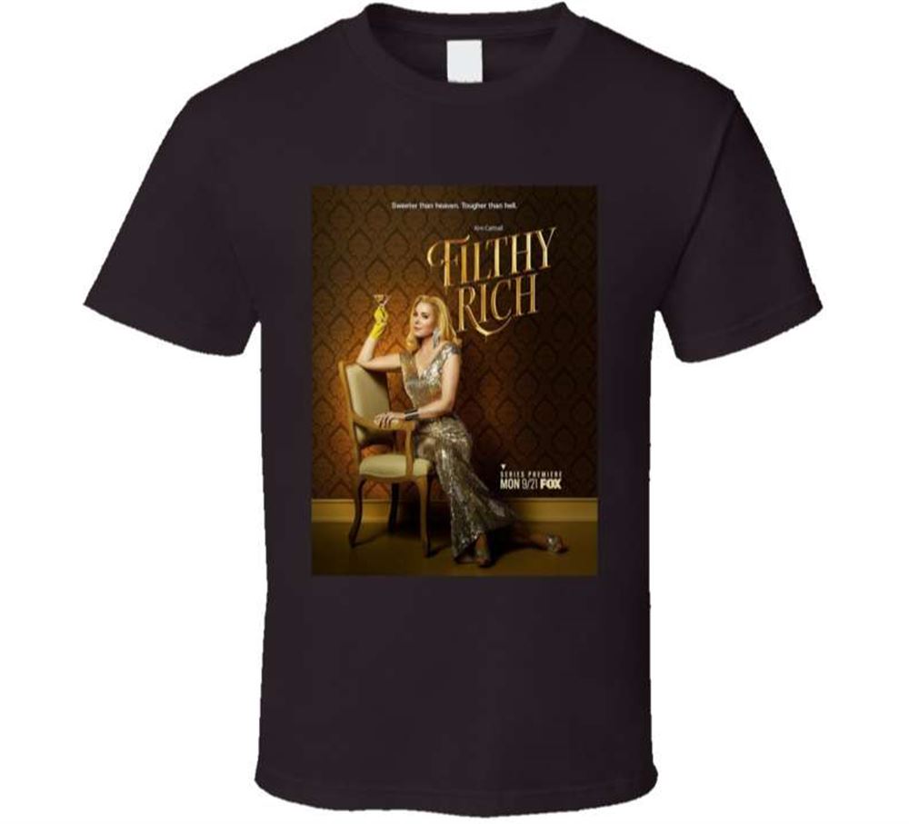 Filthy Rich Tv Series Unisex T Shirt