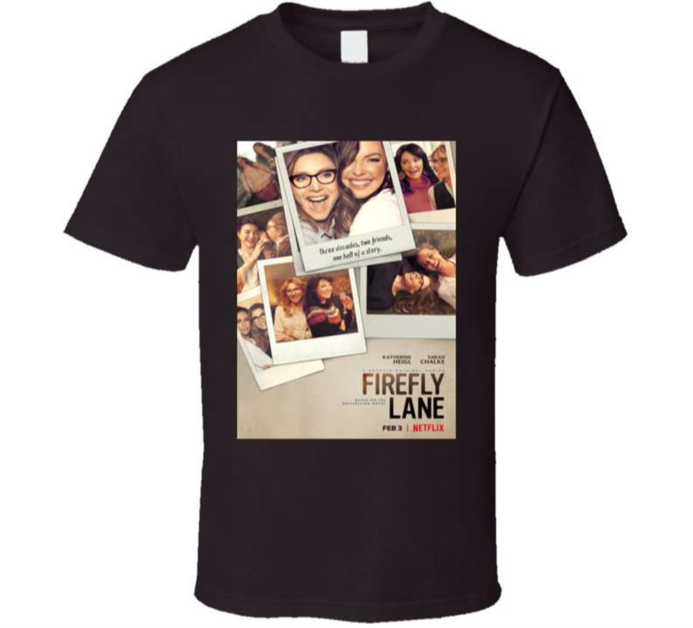 Firefly Lane Tv Series Unisex T Shirt