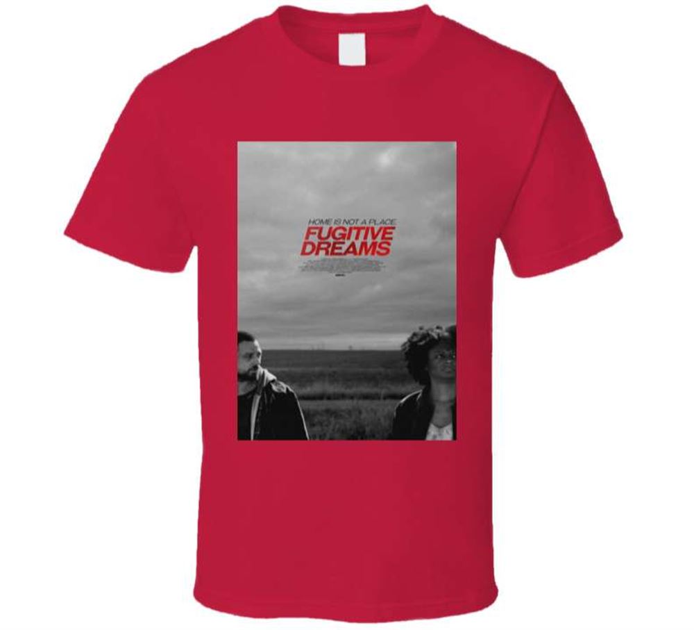 Fugitive Dreams Movie Unisex T Shirt