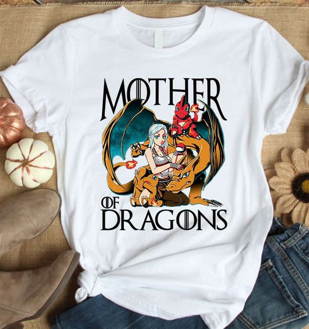 Funny Mother Of Dragons T-shirt