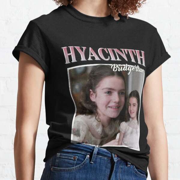 Hyacinth Bridgerton Bridgerton Movie T-shirt