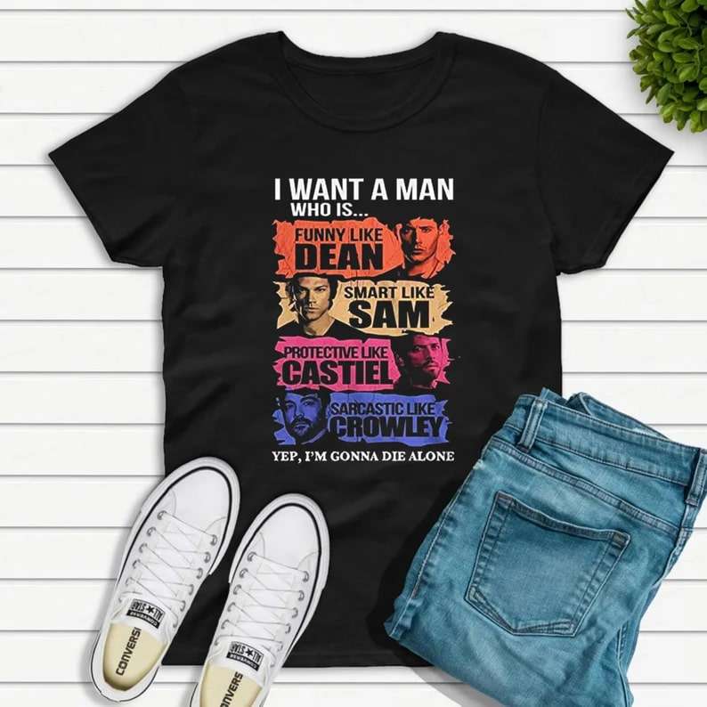 I Want A Supernatural Man T-shirt