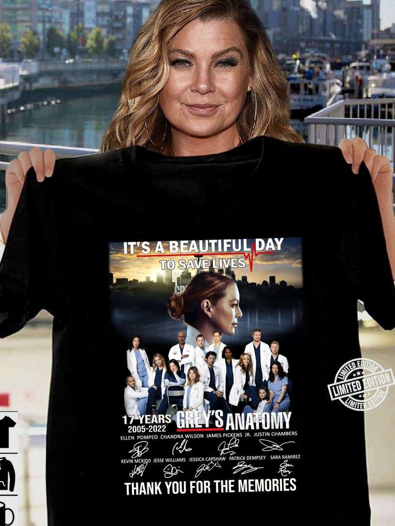 Its A Beautiful Day To Save Lives Greys Anatomy 17 Years 2005-2022 Thank You For The Memories Signatures T Shirt Merch