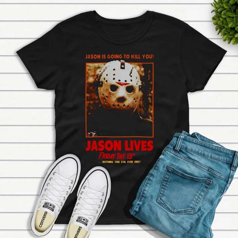 Jason Lives Friday The 13th Movie T-shirt