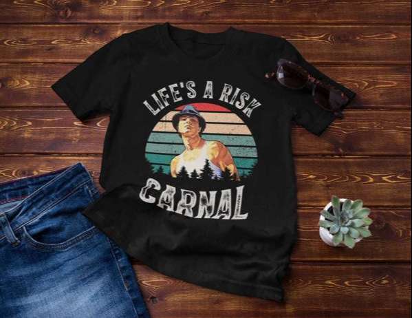 Lifes A Risk Carnal Miklo Blood In Blood Out T Shirt Merch