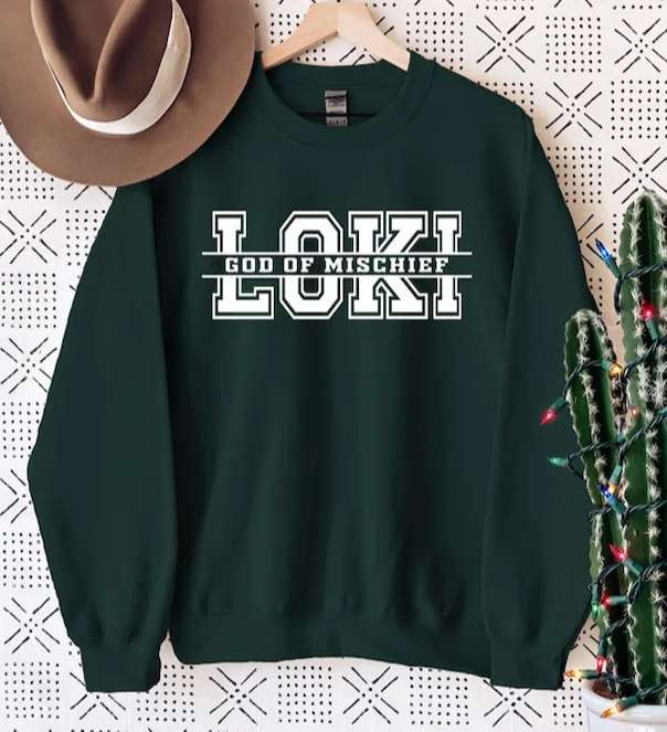 Loki Sweatshirt God Of Mischief T Shirt