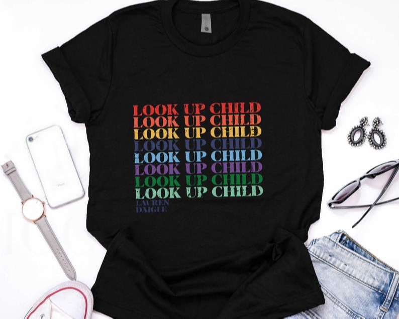 Look Up Child Lauren Daigle Shirt