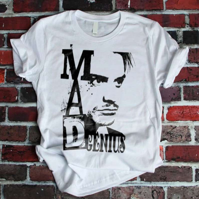 Mad Genius T-shirt