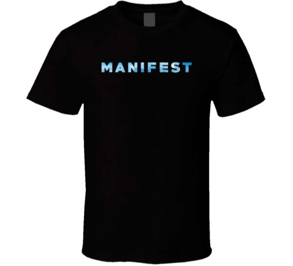 Manifest Tv Show T Shirt Merch