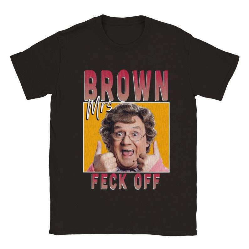 Mrs Browns Boys Irish Sitcom Unisex T Shirt