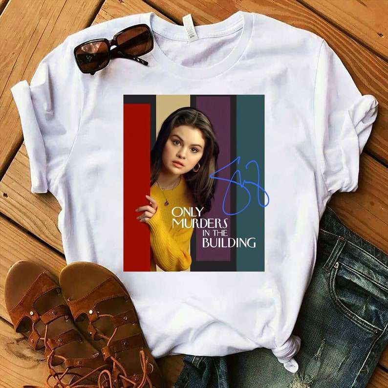 Only Murders In The Building Selena Gomez T Shirt