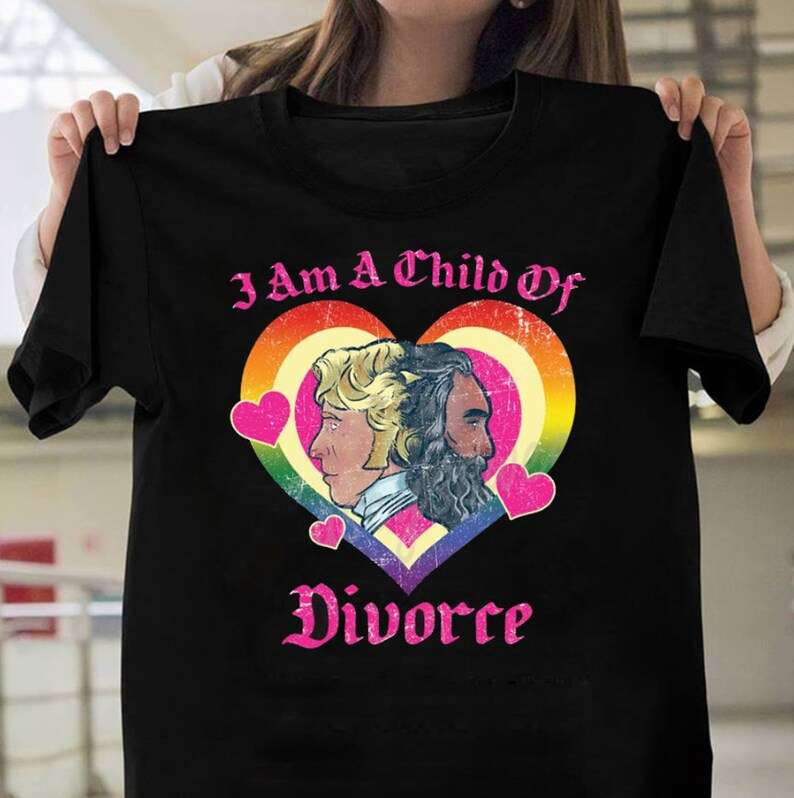 Our Flag Means Death I Am A Child Of Divorce Inspired T-shirt