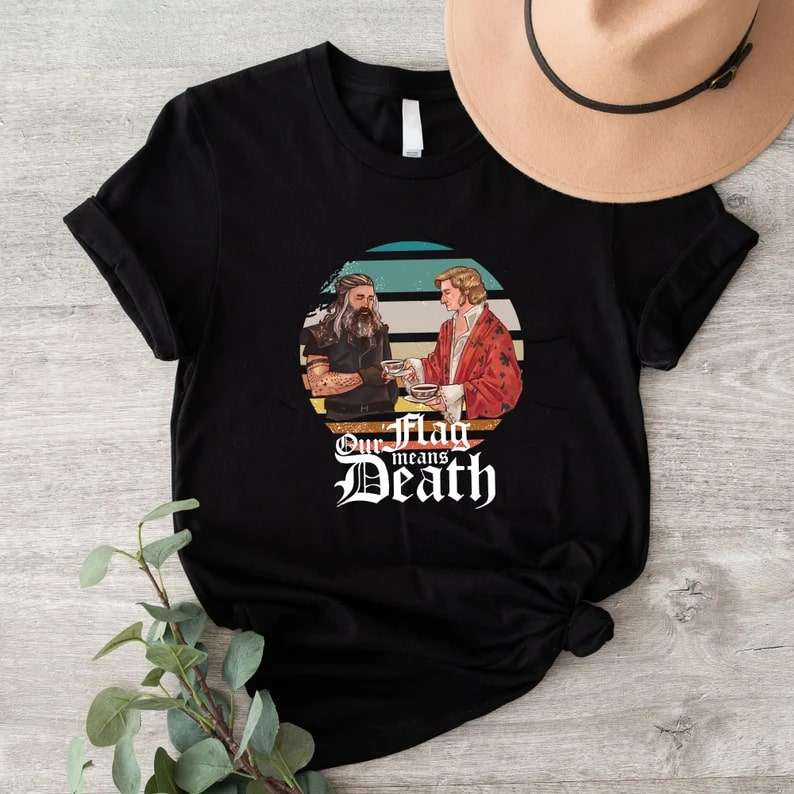 Our Flag Means Death T-shirt