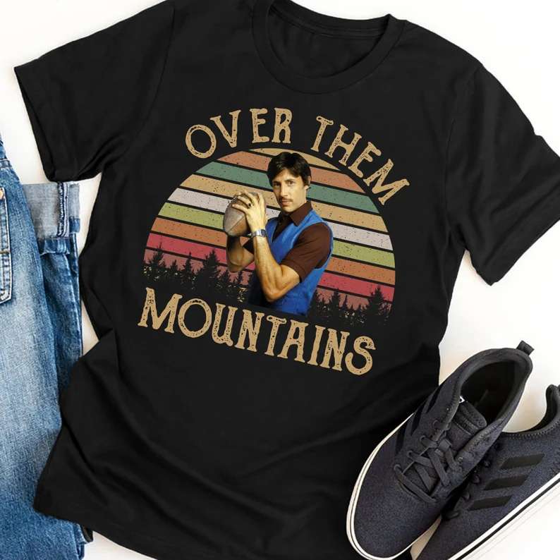 Over Them Mountains Disc Golf T-shirt Uncle Rico Football