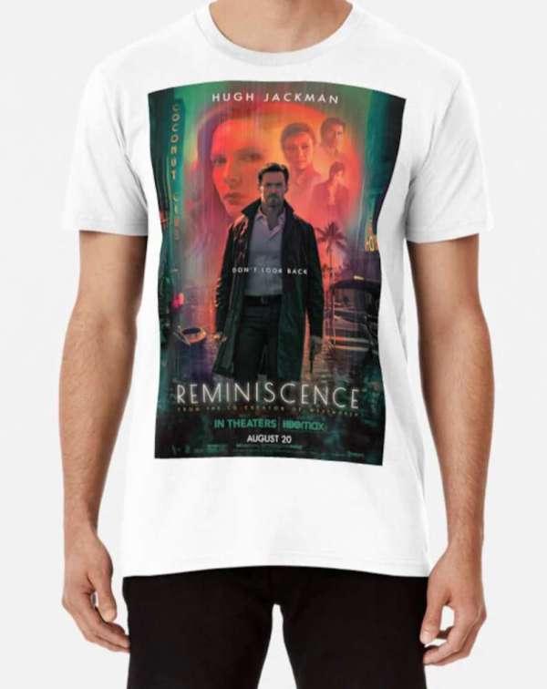 Reminiscence 2021 Movie T Shirt Merch