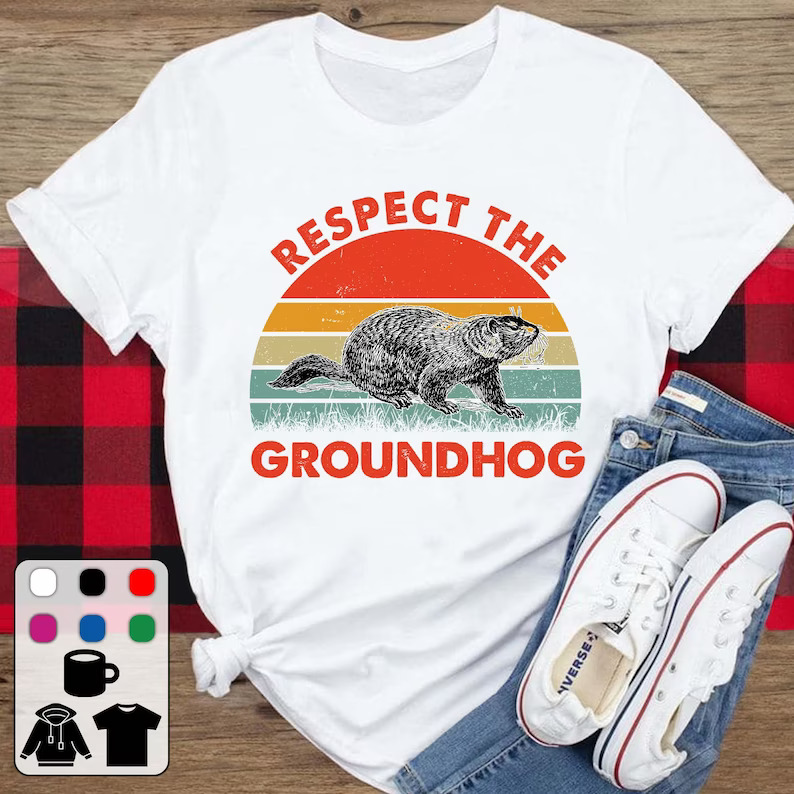 Respect The Groundhog Rodents Groundhog Day T-shirt