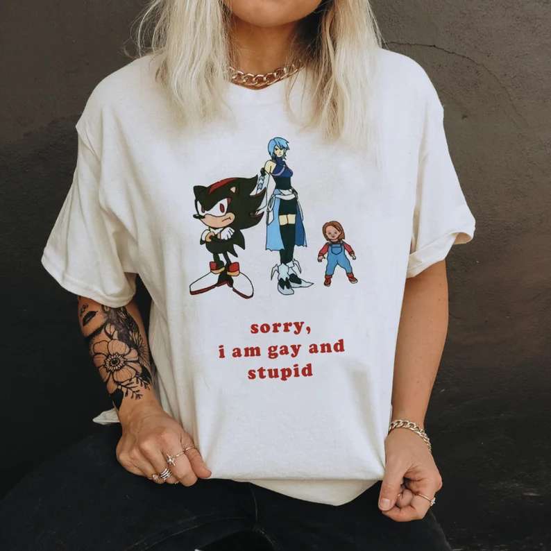 Sonic So Bad Sorry I Am Gay And Stypid T-shirt