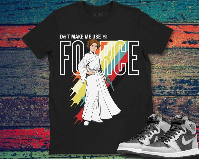 Star Wars Princess Leia Dont Make Me Use The Force T Shirt