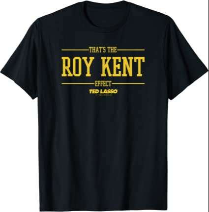 Ted Lasso Thats The Roy Kent T Shirt