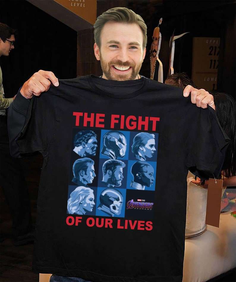 The Fight Of Our Lives Avengers End Game T-shirt