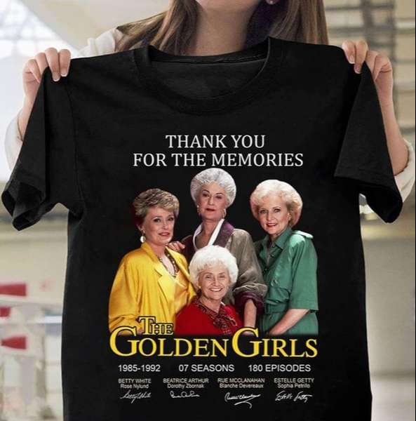 The Golden Girls Thank You For The Memories Signatures T Shirt Merch