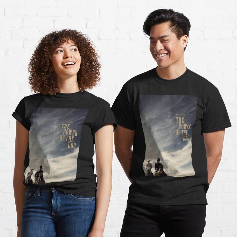 The Power Of The Dog T Shirt Movie