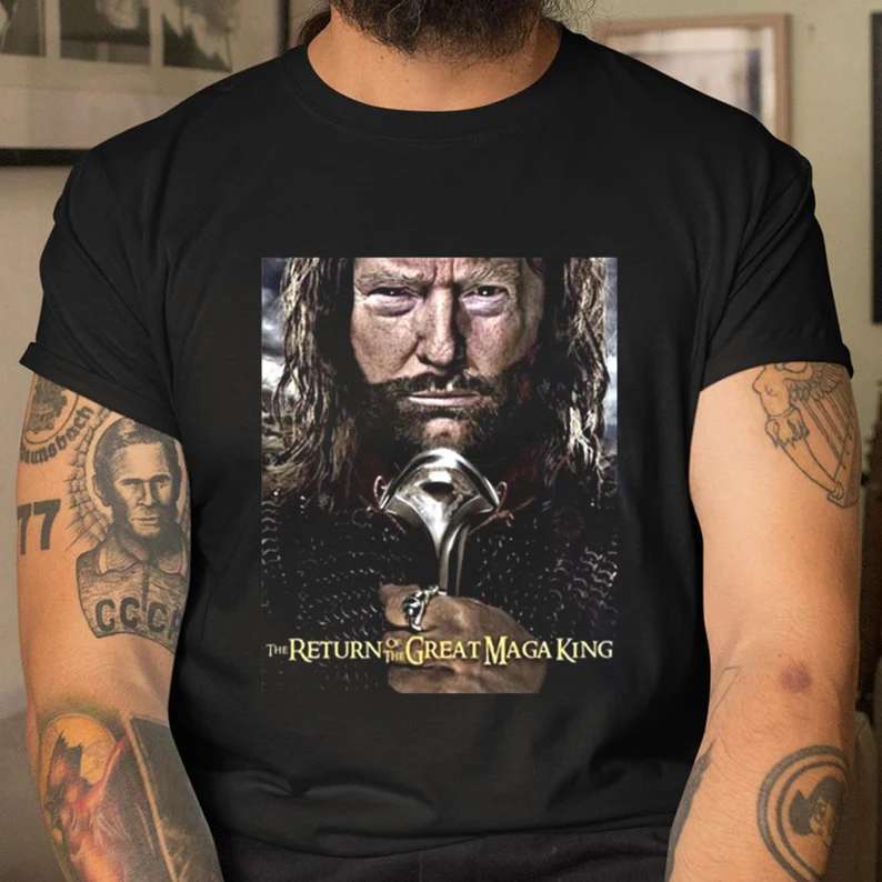 The Return Of The Great Maga King T-shirt Ultra Maga