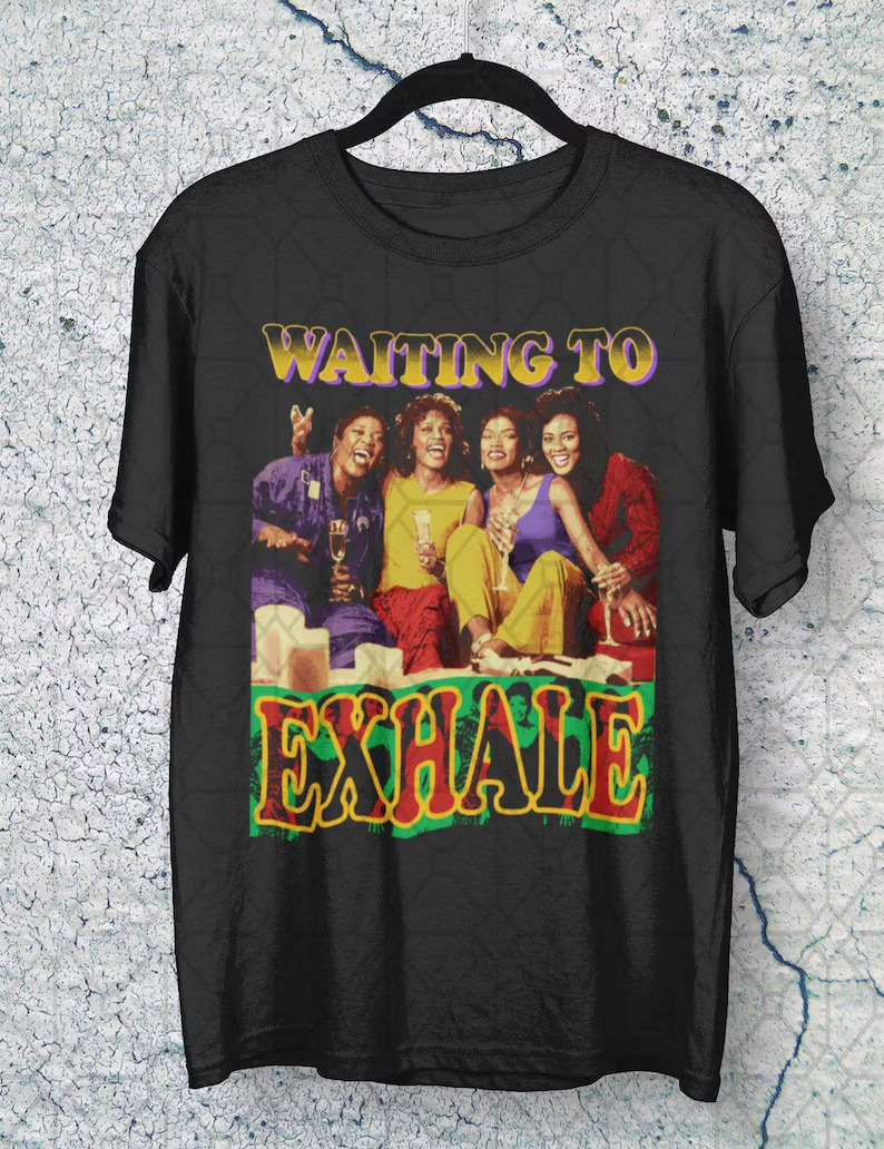 Waiting To Exhale Movie T Shirt