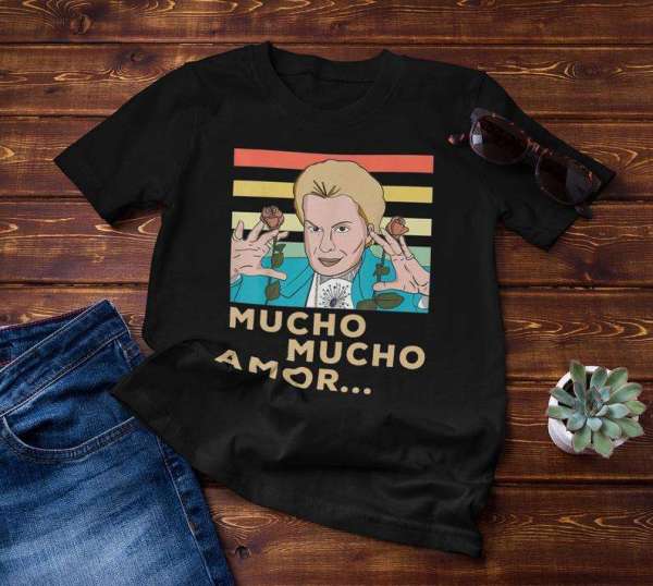 Walter Mucho Mucho Amor T Shirt Merch