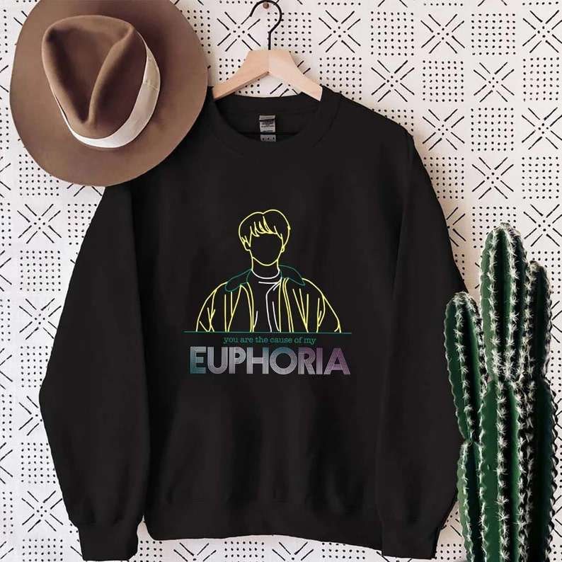 You Are The Cause Of My Euphoria Music Lover Unisex Sweatshirt