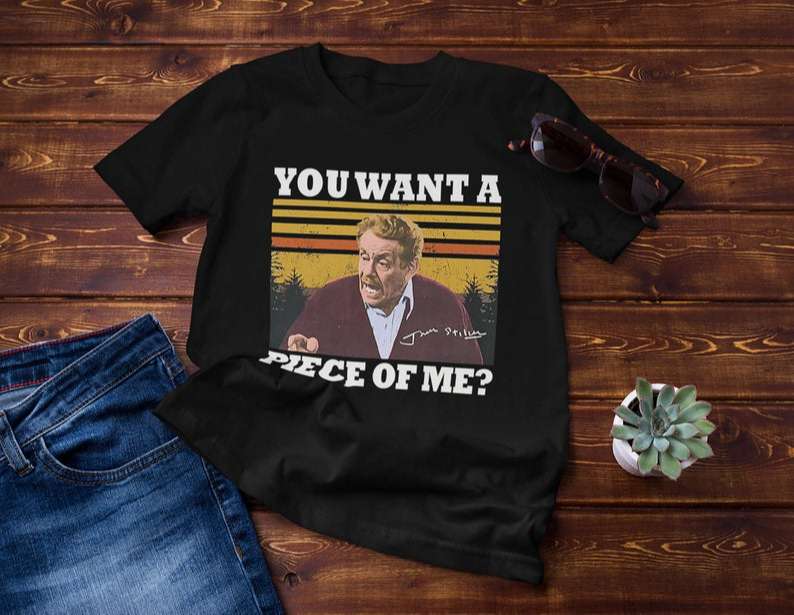 You Want A Piece Of Me Kramer Seinfeld Comedy Tv Vintage Classic Unisex T Shirt