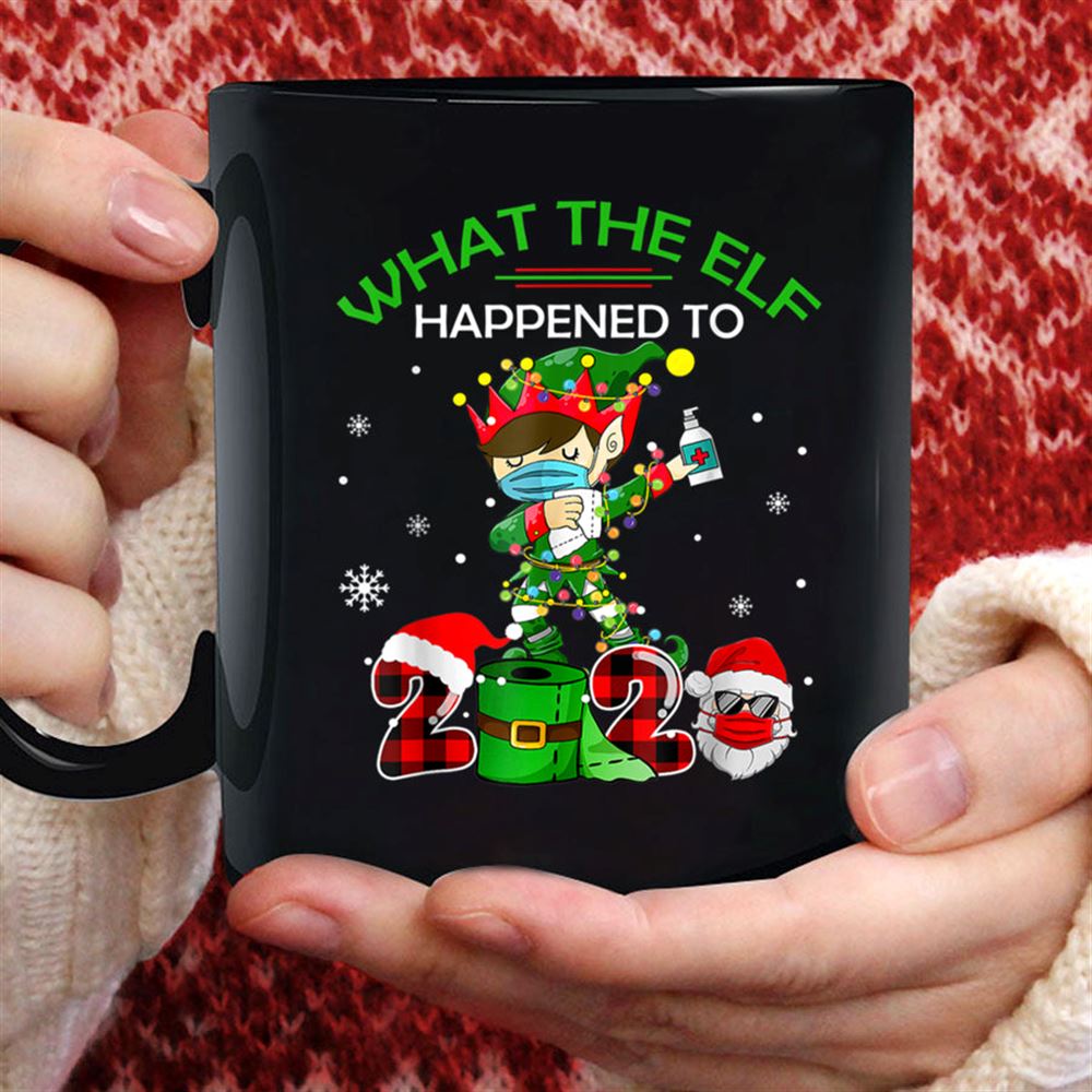 Funny Christmas 2020 Elf What The Elf Happened To 2020 Xmas T Shirt