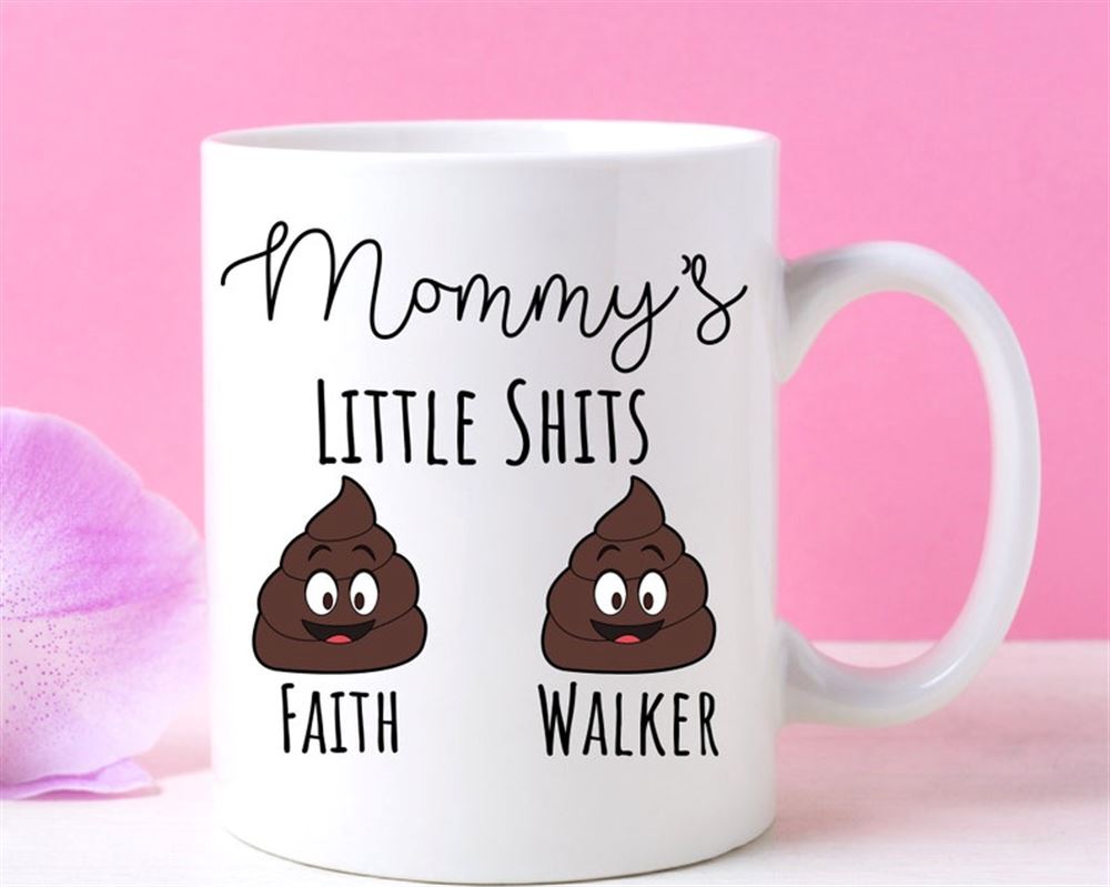 Funny Mothers Day Mug Personalized Mothers Day Gift Funny Mom Mug Mugs For Women Little Shits Mug