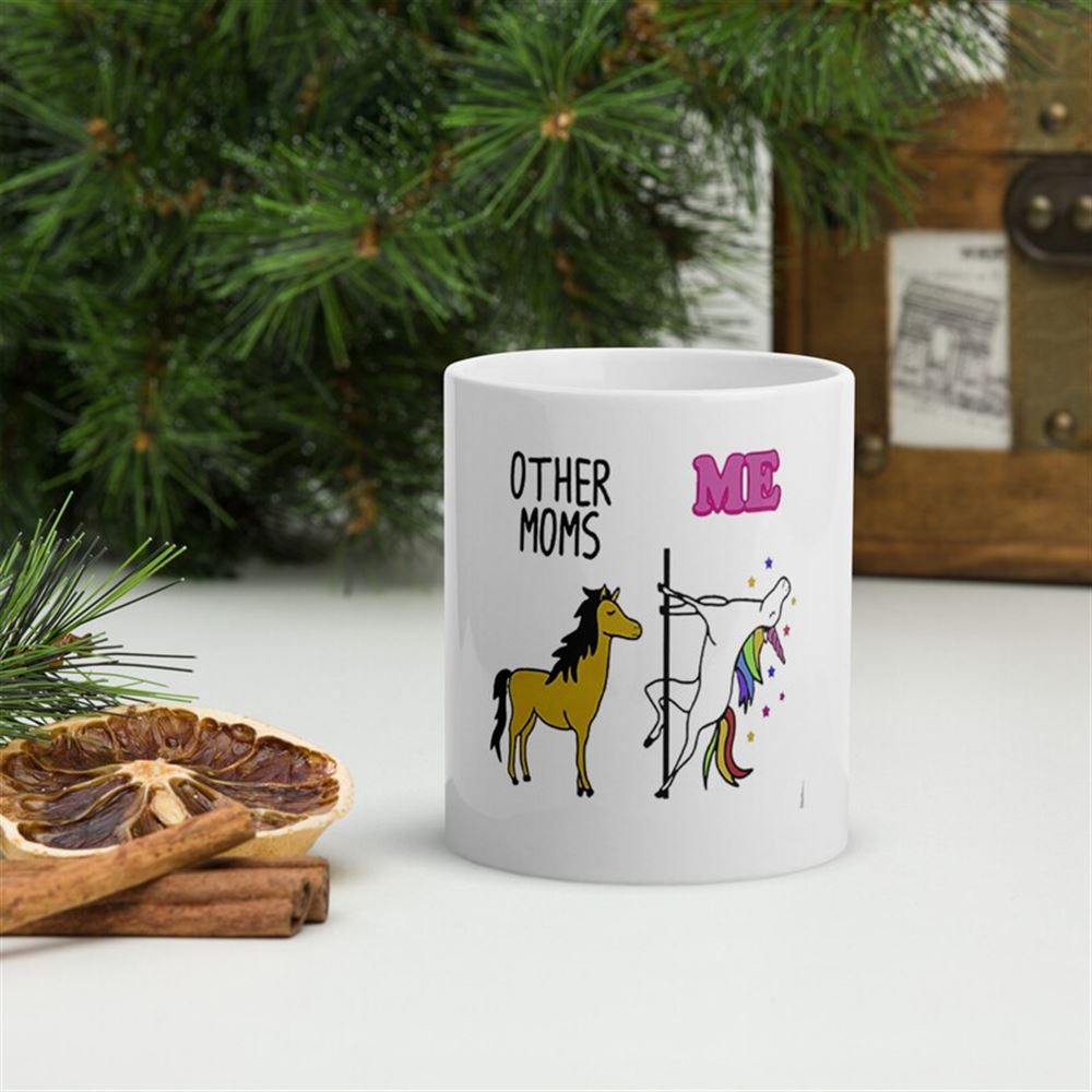 Gift For New Mom Mug Mom Gift Mom Unicorn Mug Other Moms And Me Unicorn Mug Mom Coffee Mugs