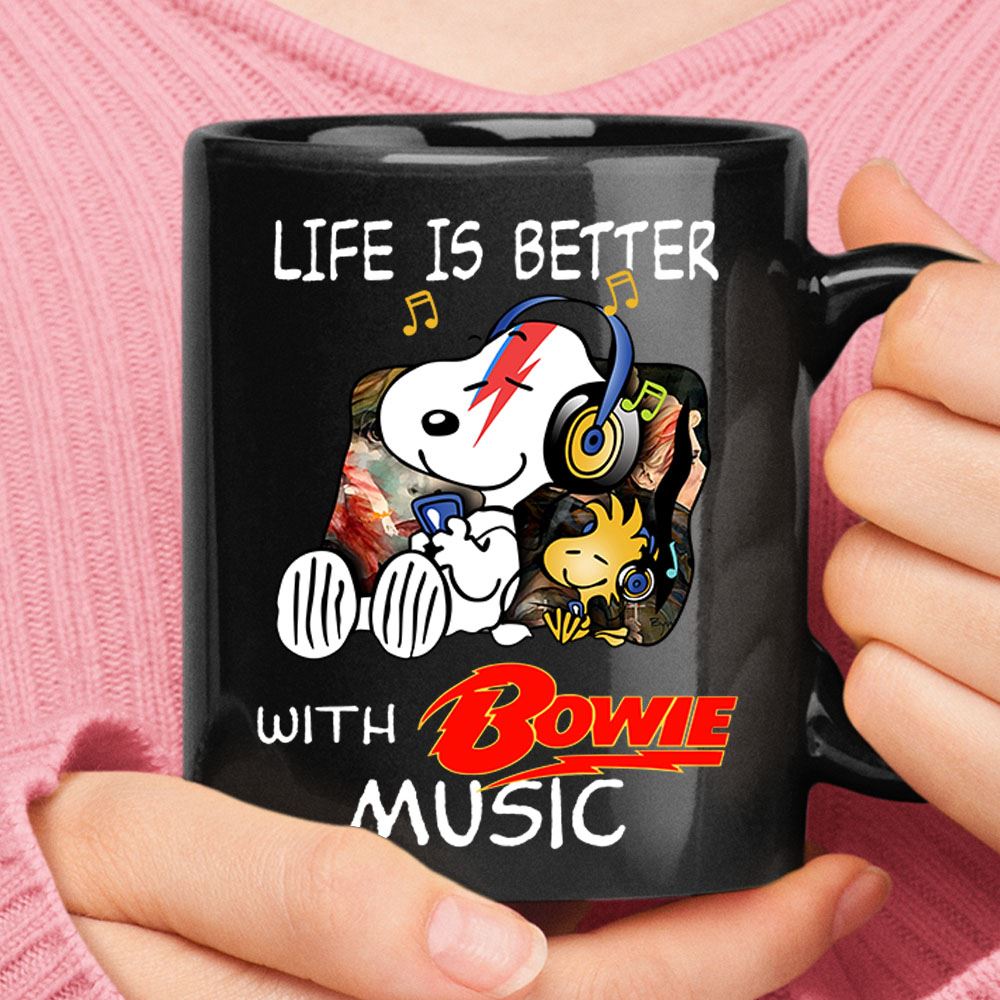 Life Is Better With Bowie Music Relaxing Woodstock And Snoopy Mug