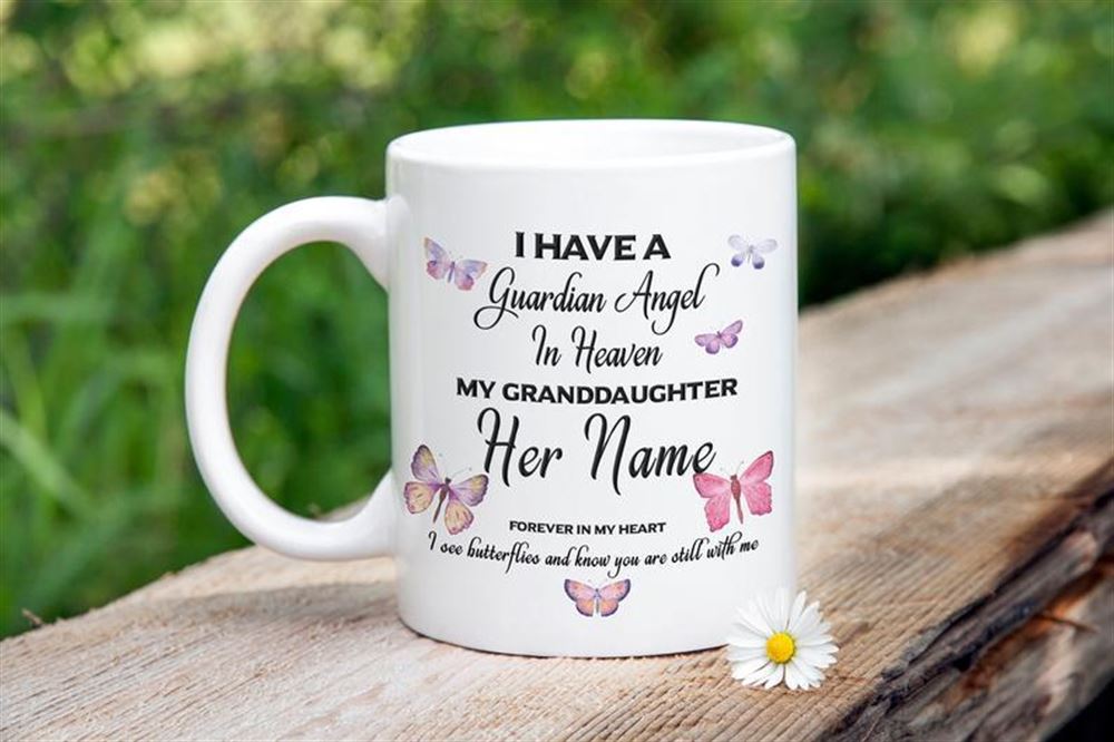 Personalized Granddaughter Mug Gift For Granddaughter I Have A Guardian Angel Mug