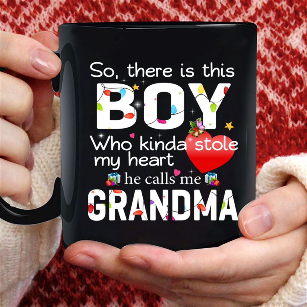 So There Is This Boy Who Calls Me Grandma Christmas