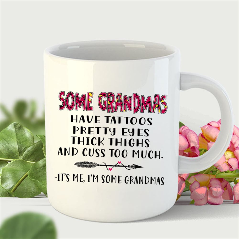 Some Grandmas Have Tattoos