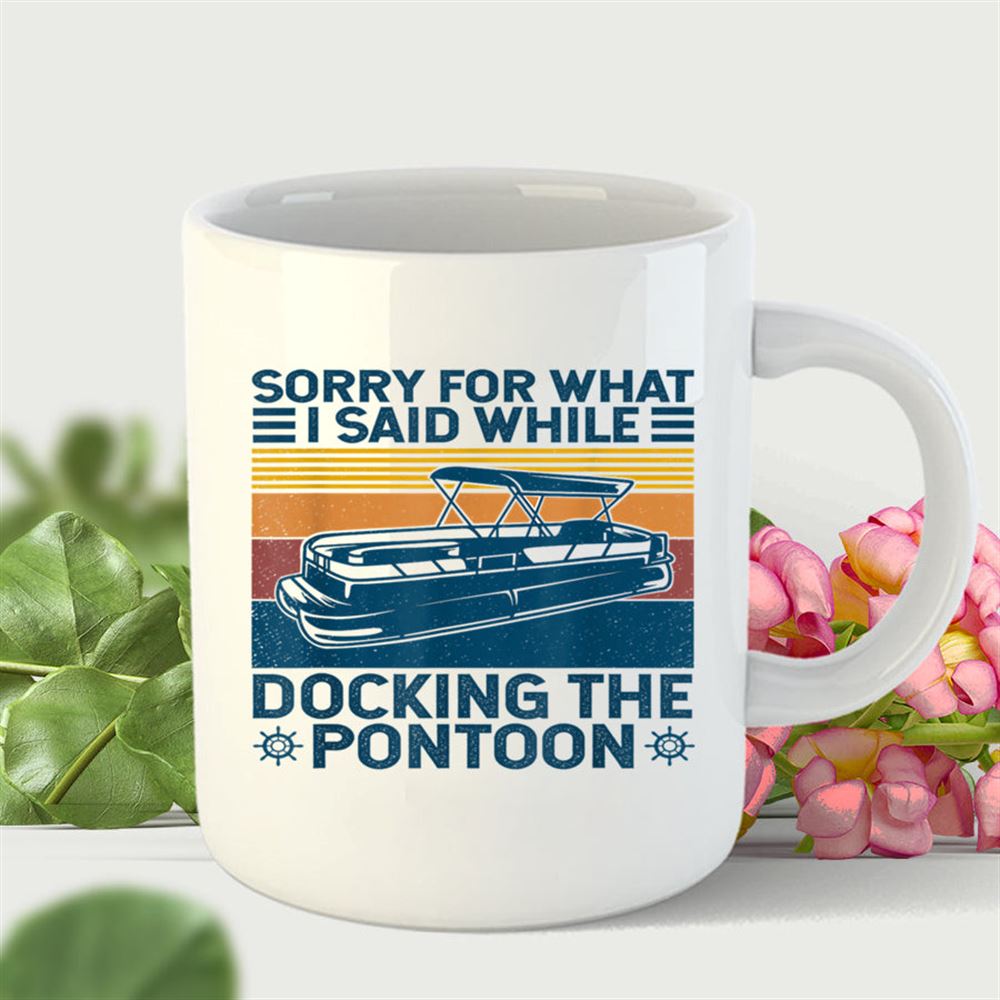 Sorry For What I Said While I Was Docking The Pontoon Xmas T Shirt