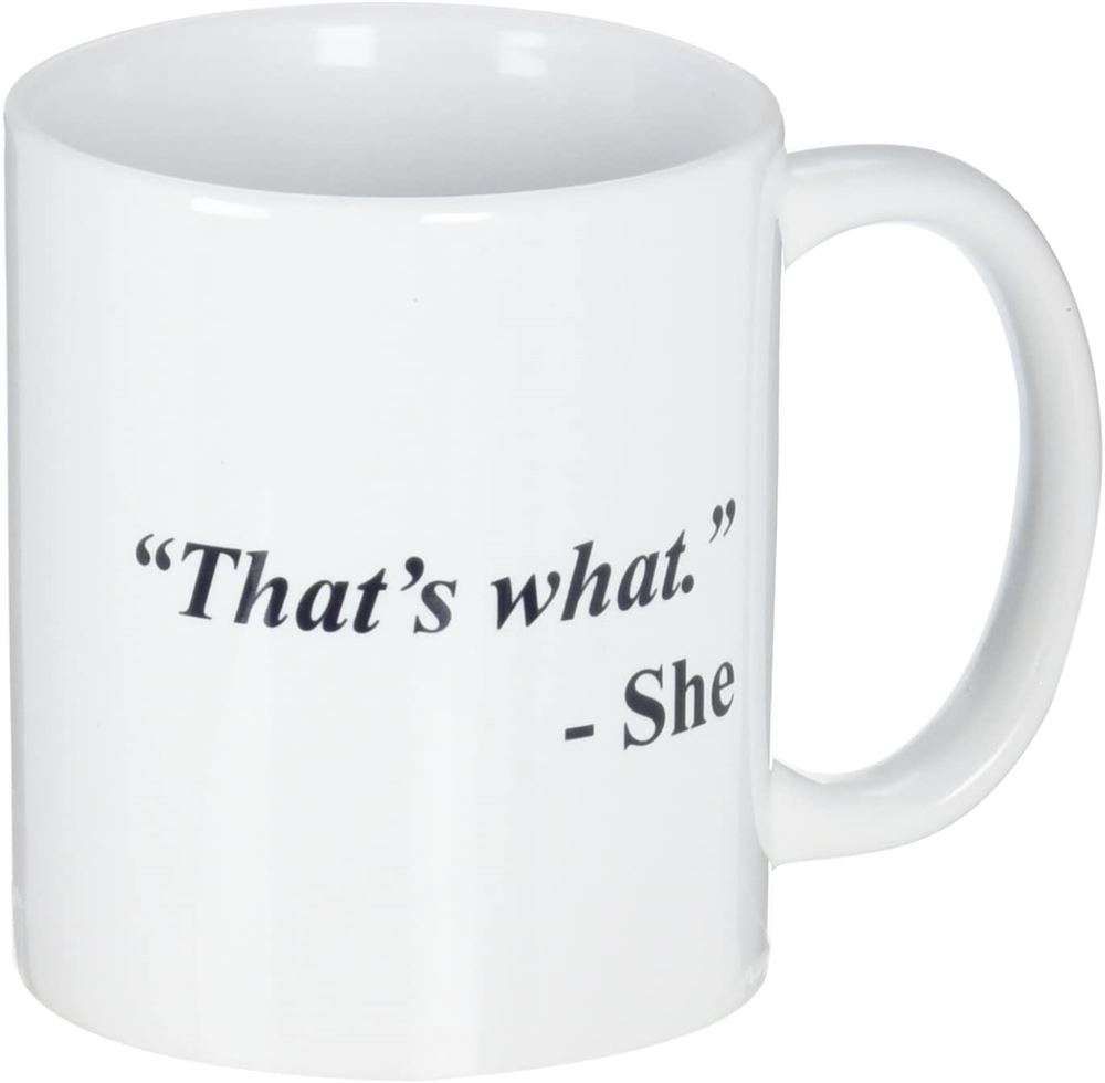 Thats What She Office Funny White Coffee Mug 11 Ounces