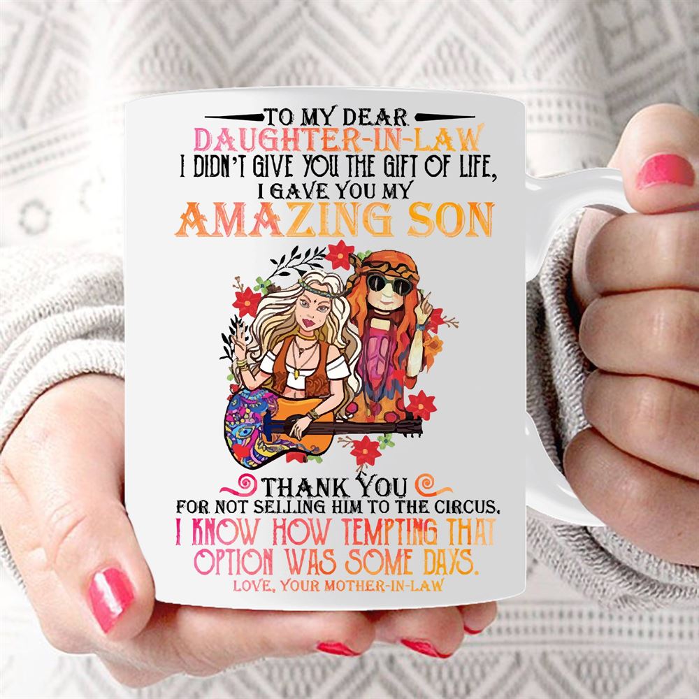 To My Dear Daughter In Law Amazing Son Hippie Mug