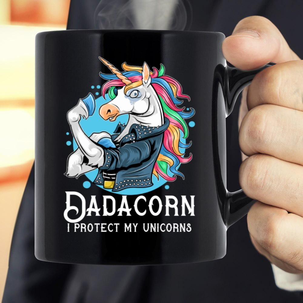 Unicorn Dad Mug Fathers Day Gift Funny Dad Mug Dadacorn I Protector Of The Unicorns Mug