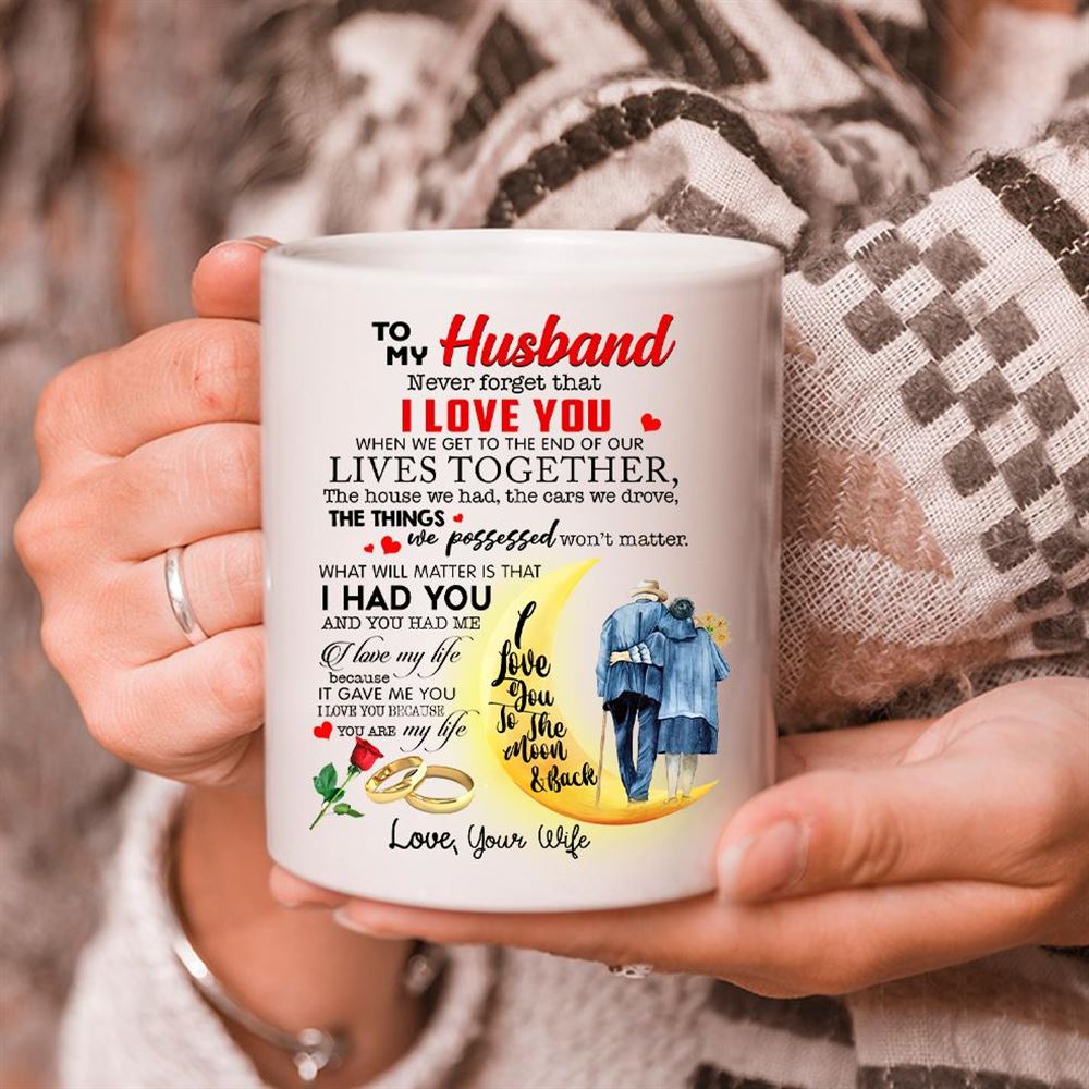 Valentines Day Gifts For Husband Mug To My Husband Never Forget That I Love You Mug