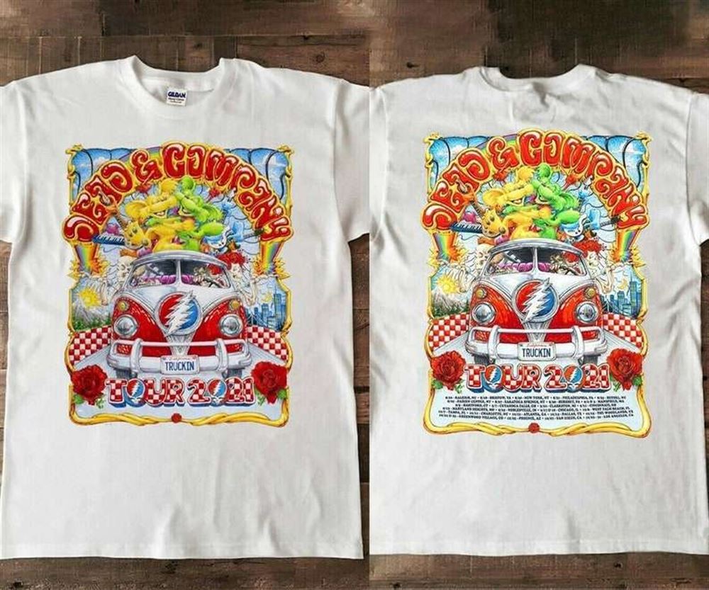 Dead And Company Truckin Tour 2021 T Shirt Grateful Dead Lover